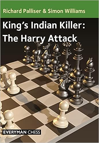 Palliser/Williams: King's Indian Killer: The Harry Attack