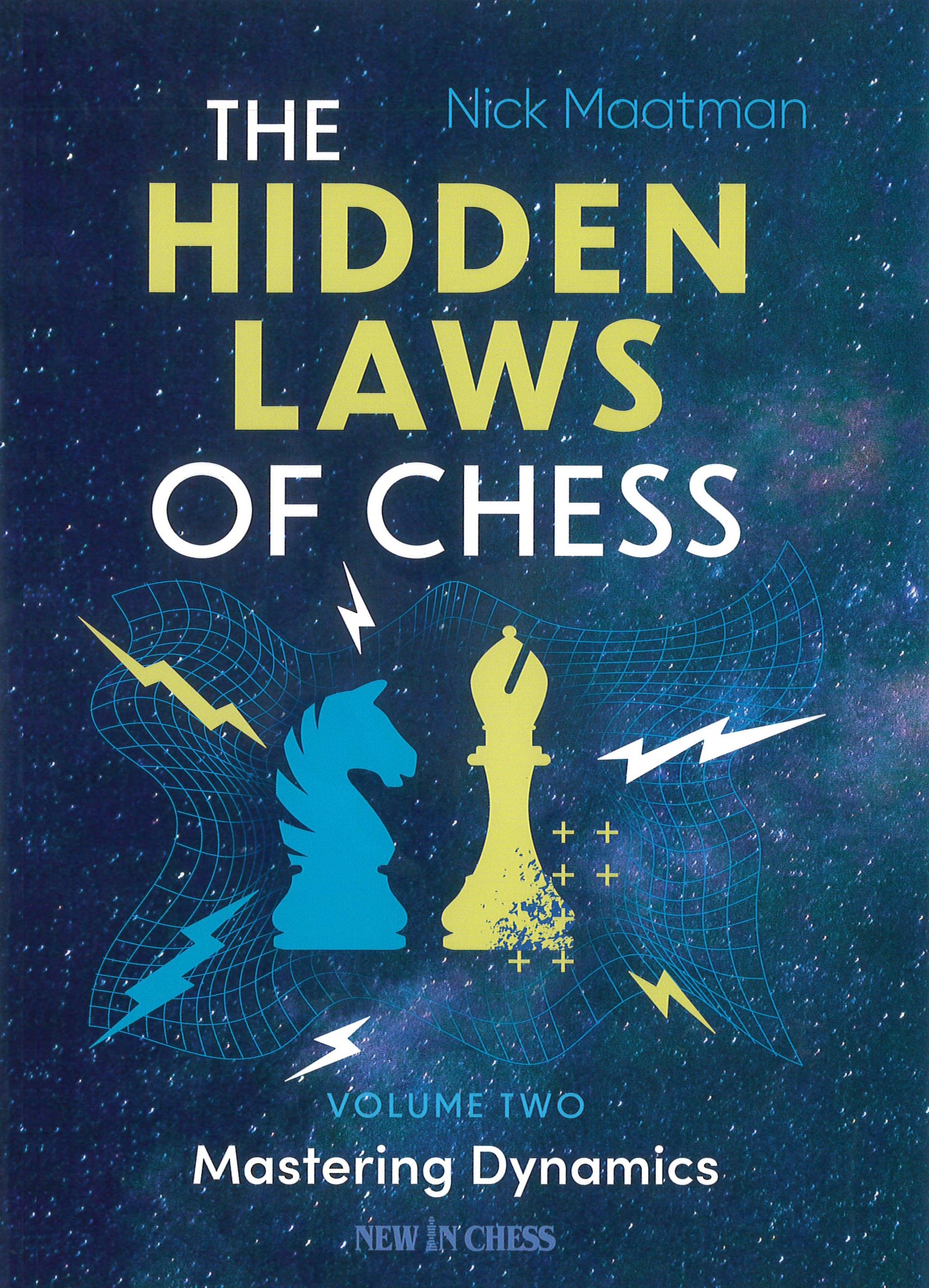 Dies ist ein Bild des Schachbuches The Hidden Laws of Chess - Mastering Dynamics vom Maatman