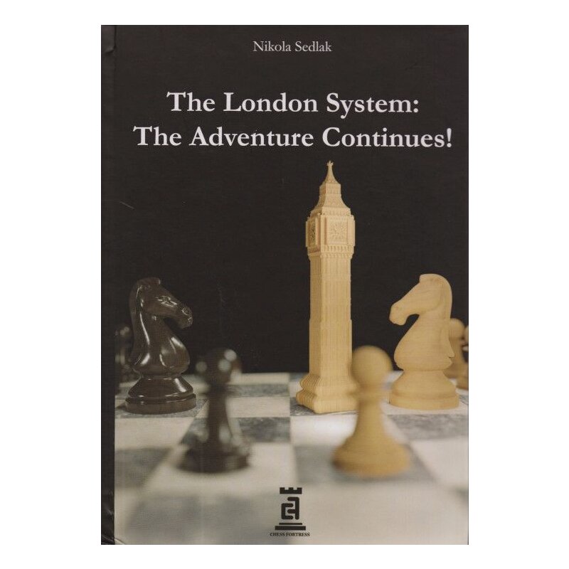 Sedlak: The London System: the adventure continues!