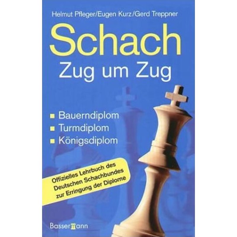 Pfleger/Kurz/Treppner: Schach - Zug um Zug