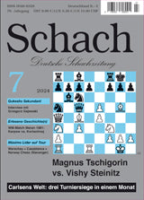 Zeitschrift Schach 7 / 2024
