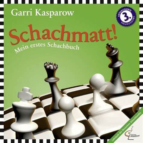 Kasparov: Checkmate! - My first chess book - 3rd edition