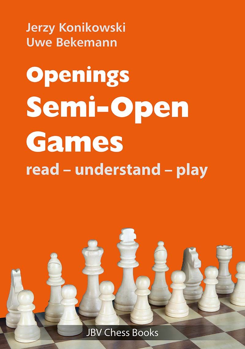 Konikowski/Bekemann: Openings - Semi-Open Games