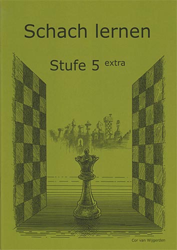 Brunia/Wijgerden: Schach Lernen Heft Stufe 5 Extra