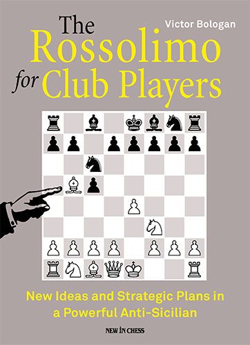 Bologan: The Rossolimo for Club Players
