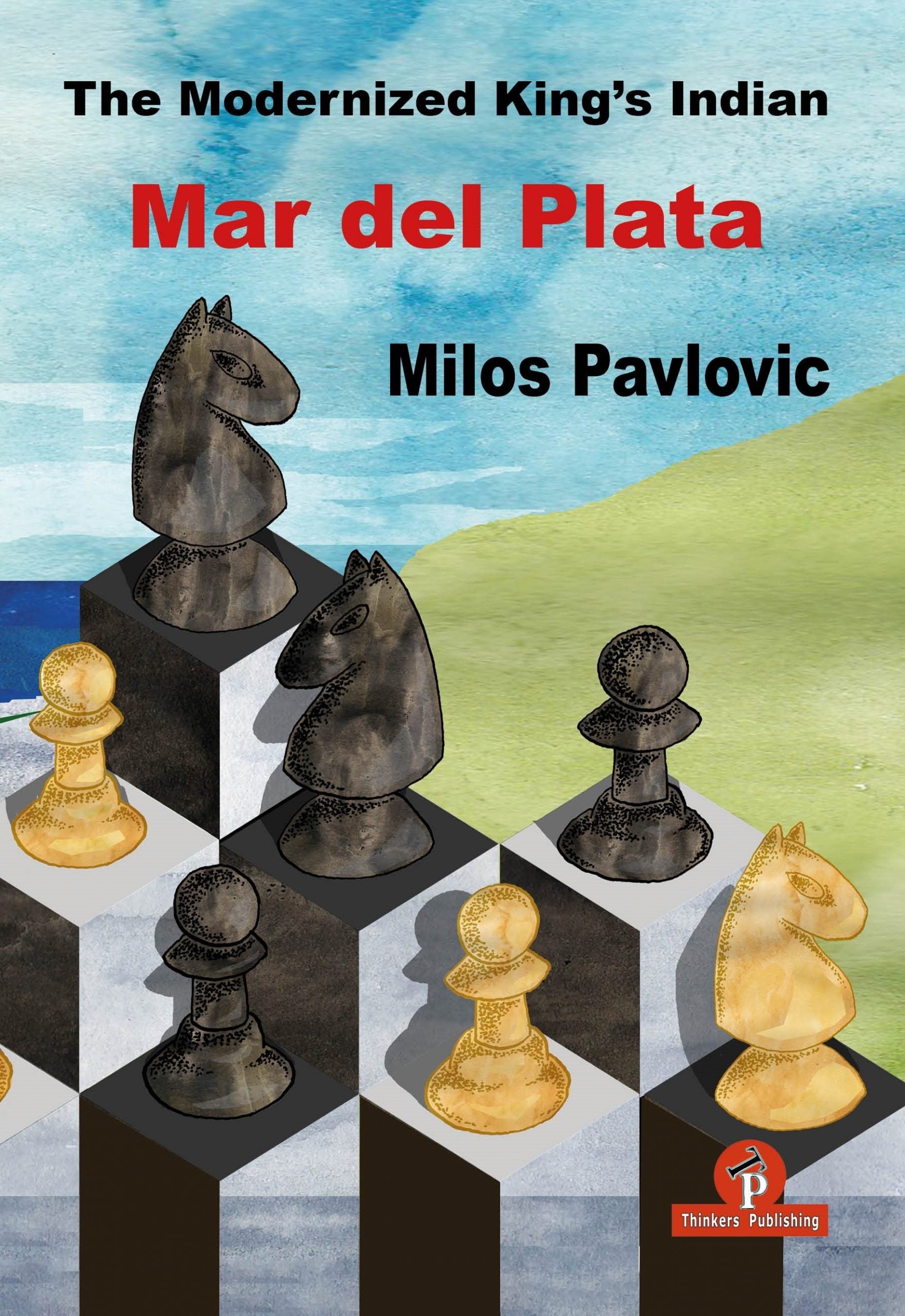 Pavlovic: The modernized King's Indian Defense - Mar del Plata