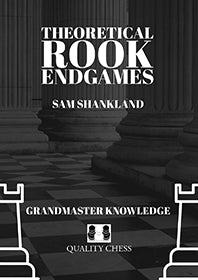 Shankland: Theoretical Rook Endgames (hardcover)