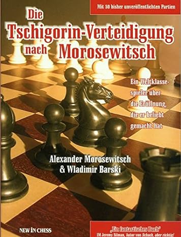 Morozevich/Barsky: Chigorin Defense according to Morozevich