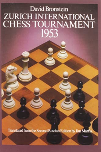 Bronstein: International Chess Tournament 1953: Zurich