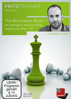 The Bombastic Bird's - an energetic and exciting repertoire after 1.f4